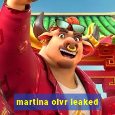 martina olvr leaked